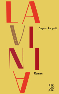 Lavinia - Dagmar Leupold - E-Book