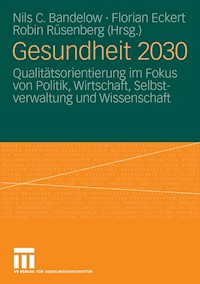 Gesundheit 2030 -  - E-Book