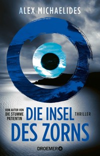 Die Insel des Zorns - Alex Michaelides - E-Book