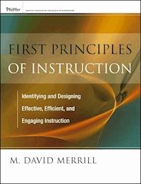 First Principles of Instruction - M. David Merrill - E-Book