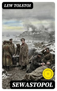 Sewastopol - Lew Tolstoi - E-Book