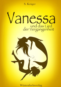 Vanessa und das Lied der Vergangenheit - Sofie Krüger - E-Book