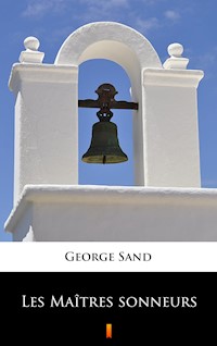 Les Maîtres sonneurs - George Sand - E-Book