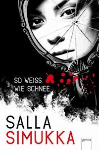 So weiß wie Schnee - Salla Simukka - E-Book