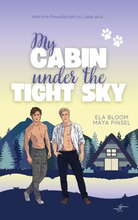 My Cabin under the Tight Sky - Remo & Victor - Maya Pinsel - E-Book