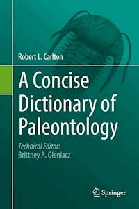 A Concise Dictionary of Paleontology - Robert L. Carlton - E-Book