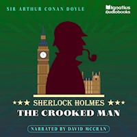 The Crooked Man - Sir Arthur Conan Doyle - Hörbuch