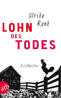 Lohn des Todes - Ulrike Renk - E-Book