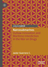 Narcosubmarines - Javier Guerrero C. - E-Book