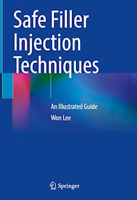 Safe Filler Injection Techniques - Won Lee - E-Book