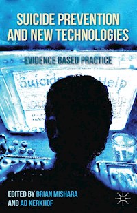 Suicide Prevention and New Technologies -  - E-Book