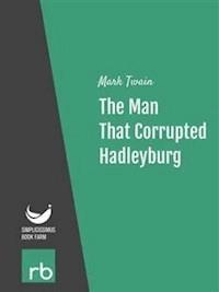 The Man That Corrupted Hadleyburg (Audio-eBook) - Mark - kostenlos E-Book