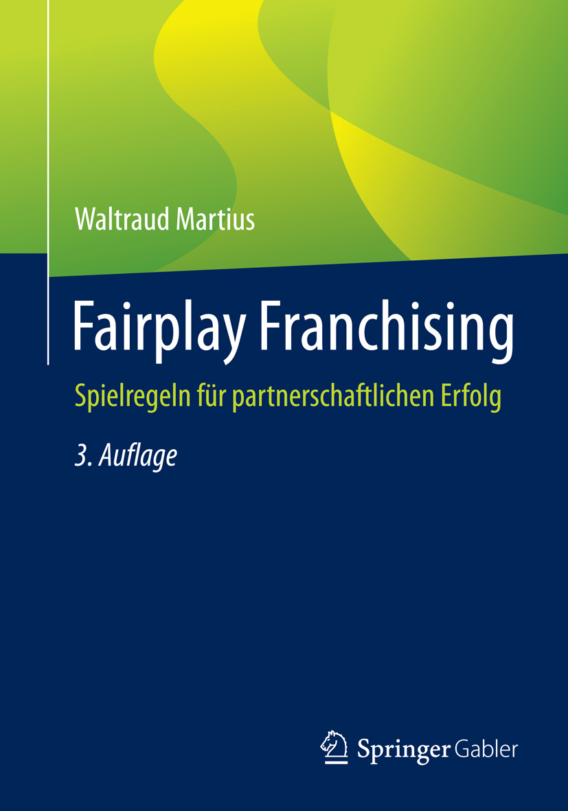 Fairplay Franchising - Waltraud Martius - E-Book
