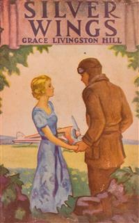 Silver Wings - Grace Livingston Hill - E-Book