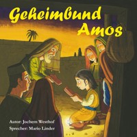Geheimbund Amos - Jochem Westhof - Hörbuch