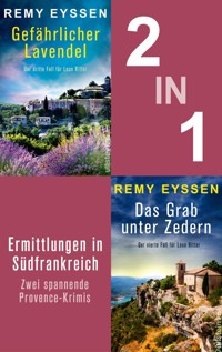 Gefährlicher Lavendel & Das Grab unter Zedern - Remy Eyssen - E-Book