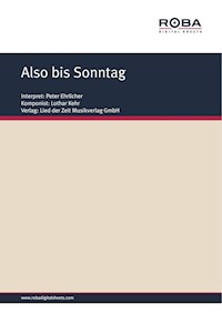 Also bis Sonntag - Dieter Schneider - E-Book