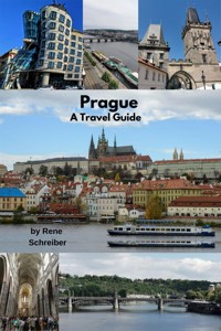 Prague A Travel Guide - Rene Schreiber - E-Book