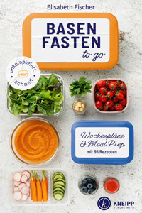 Basenfasten to go - Elisabeth Fischer - E-Book