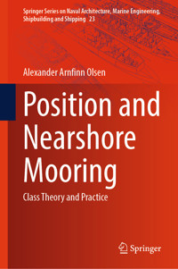 Position and Nearshore Mooring - Alexander Arnfinn Olsen - E-Book