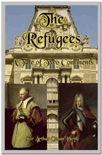 The Refugees - Arthur Conan Doyle - E-Book