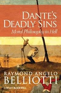 Dante's Deadly Sins - Raymond Angelo Belliotti - E-Book