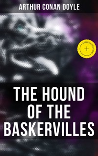 THE HOUND OF THE BASKERVILLES - Arthur Conan Doyle - E-Book