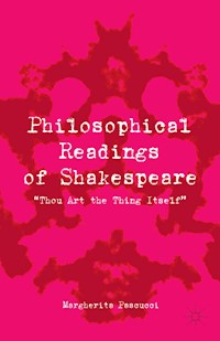 Philosophical Readings of Shakespeare - Margherita Pascucci - E-Book