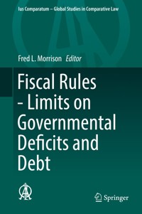 Fiscal Rules - Limits on Governmental Deficits and Debt - - E-Book