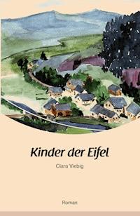 Kinder der Eifel - Clara Viebig - E-Book