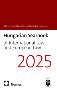 Hungarian Yearbook of International Law and European Law 2025 -  - kostenlos E-Book