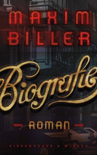 Biografie - Maxim Biller - E-Book