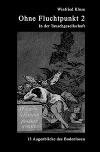 Ohne Fluchtpunkt 2 - Winfried Klose - E-Book
