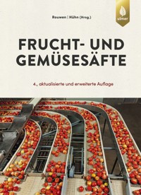 Frucht- und Gemüsesäfte - Franz-Michael Rouwen - E-Book