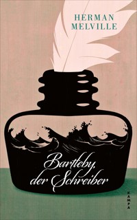 Bartleby, der Schreiber - Herman Melville. - E-Book + Hörbuch