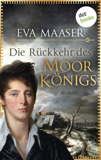 Die Rückkehr des Moorkönigs - Eva Maaser - E-Book