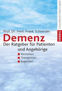 Demenz - Frank Schneider - E-Book