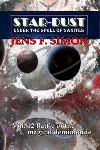Battle of the magical demimonde (STAR-DUST 12) - Jens F. Simon - E-Book