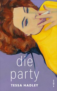 Die Party - Tessa Hadley - E-Book