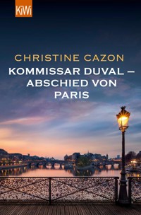 Kommissar Duval – Abschied von Paris - Christine Cazon - E-Book