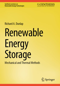 Renewable Energy Storage - Richard A. Dunlap - E-Book