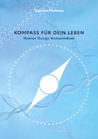 Kompass für dein Leben - Simone Niehues - E-Book