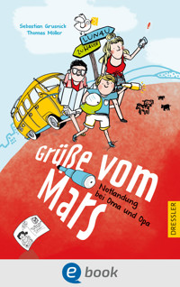 Grüße vom Mars - Sebastian Grusnick - E-Book