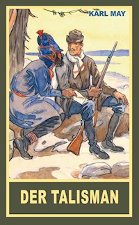 Der Talisman - Karl May - E-Book