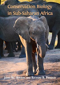 Conservation Biology in Sub-Saharan Africa - Richard B. Primack - E-Book