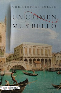 Un crimen muy bello - Christopher Bollen - E-Book
