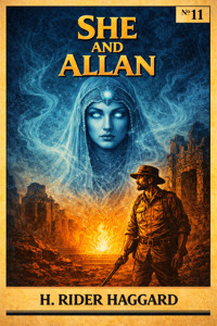 She and Allan - H Rider Haggard - E-Book