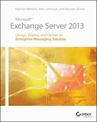 Microsoft Exchange Server 2013 - Nathan Winters - E-Book