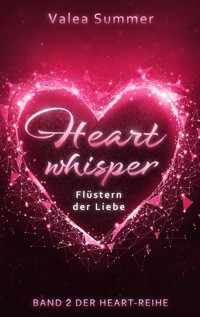 Heartwhisper - Valea Summer - E-Book