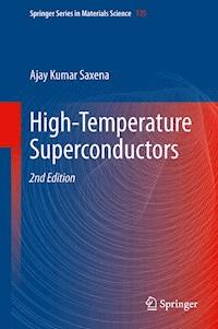 High-Temperature Superconductors - Ajay Kumar Saxena - E-Book